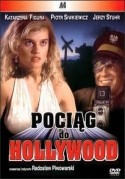 Катаржина Фигура и фильм Поезд в Голливуд (1984)