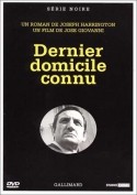 Хосе Джованни и фильм Последнее известное место жительства (1970)