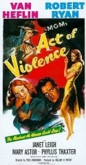 Роберт Райан и фильм Акт насилия (1948)