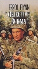 Эррол Флинн и фильм Цель - Бирма! (1945)