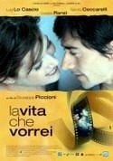 Джузеппе Пиччони и фильм Желанная жизнь (2004)