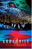Мартин Коув и фильм Крокодил - 2: Список жертв (2001)