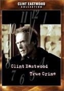 Клинт Иствуд и фильм Настоящее преступление (1999)