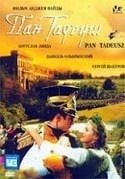 Даниэль Ольбрыхский и фильм Пан Тадеуш (1999)