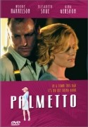 Том Райт и фильм Пальметто (1998)