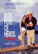Жерар Лозье и фильм Мой папа - герой (1991)