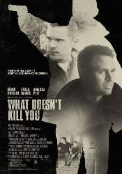 Брайан Гудман и фильм Что тебя не убивает (2008)