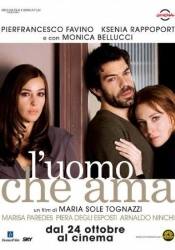 Пьерфранческо Фавино и фильм Человек, который любит (2008)