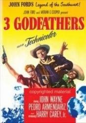 Джон Уэйн и фильм Три крестных отца (1948)