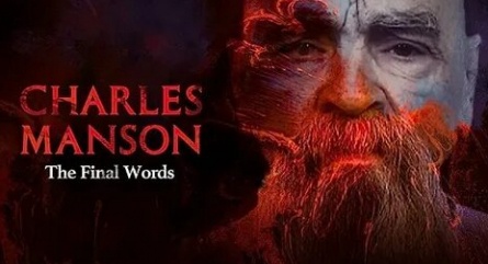 Charles Manson: The Final Words кадры