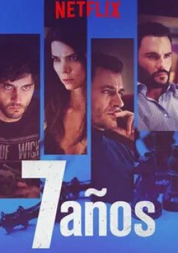 Хуан Пабло Раба и фильм 7 años (2016)