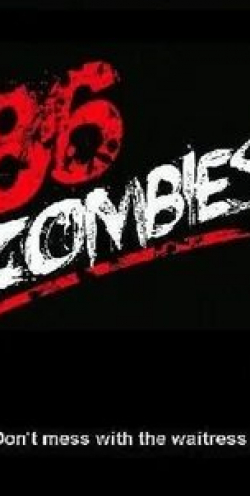 кадр из фильма 86 Zombies