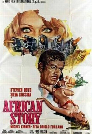 Стивен Бойд и фильм Африканская история (1971)