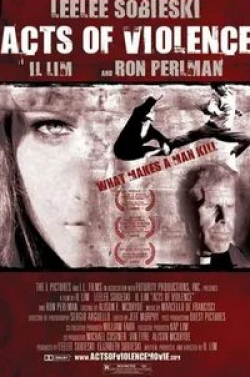 Лили Собески и фильм Акты насилия (2010)