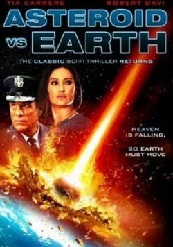 Тиа Каррере и фильм Астероид против Земли (2014)