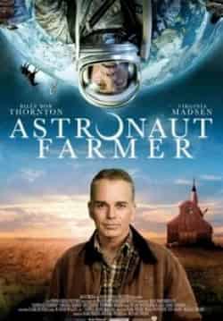 Марк Полиш и фильм Астронавт Фармер (2006)