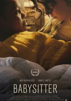Макс Буркхолдер и фильм Babysitter (2015)