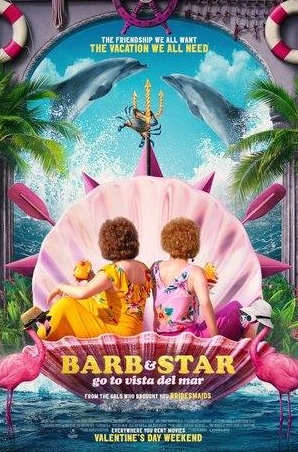 Кристен Уиг и фильм Барб и Звезда едут в Виста дель Мар (2021)