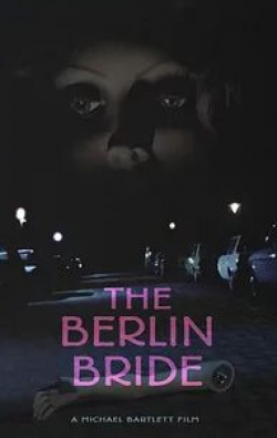 кадр из фильма Берлинская невеста