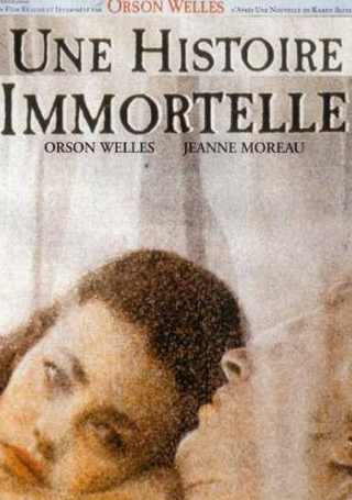 Жанна Моро и фильм Бессмертная история (1968)