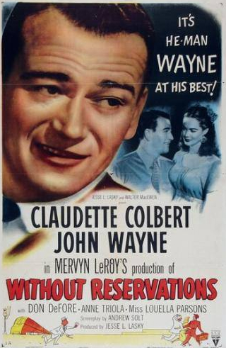 Джон Уэйн и фильм Безоговорочно (1946)