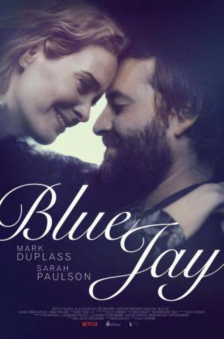 Сара Полсон и фильм Blue Jay (2016)