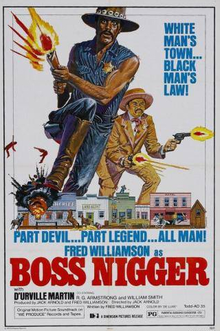 Фред Уильямсон и фильм Босс ниггер (1974)