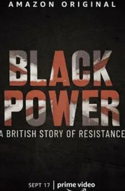 Дэниэл Калуя и фильм Черная сила: британская история сопротивления (2021)