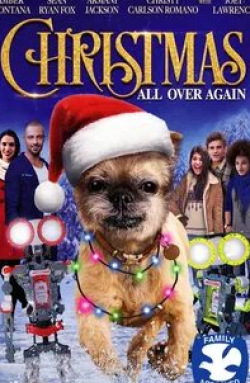 Кристи Карлсон Романо и фильм Christmas All Over Again (2016)