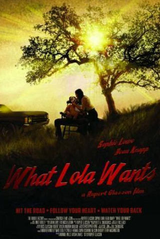 Софи Лоу и фильм Что хочет Лола (2015)