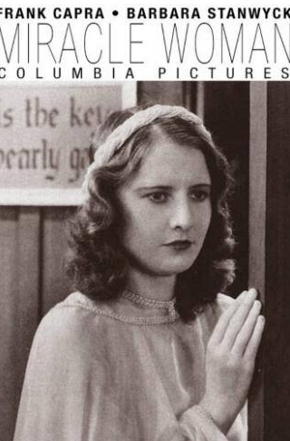 Барбара Стэнвик и фильм Чудесная девушка (1931)