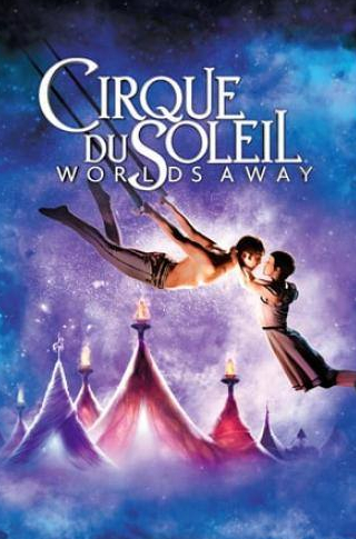 кадр из фильма Cirque du Soleil: Сказочный мир