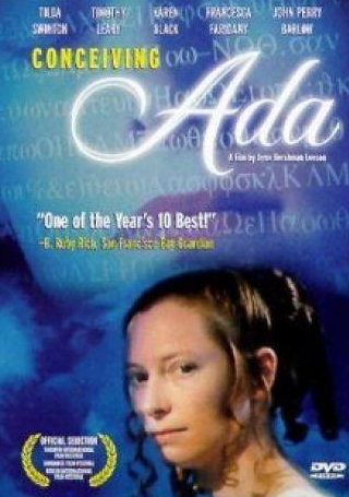 Карен Блэк и фильм Conceiving Ada (1997)