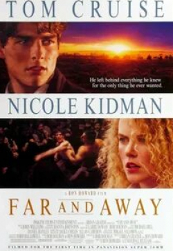 Николь Кидман и фильм Далеко – далеко (1992)