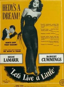 Хеди Ламарр и фильм Давайте немного поживём (1948)