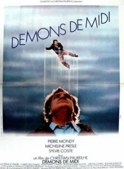 Юбер Дешам и фильм Демоны в полдень (1979)