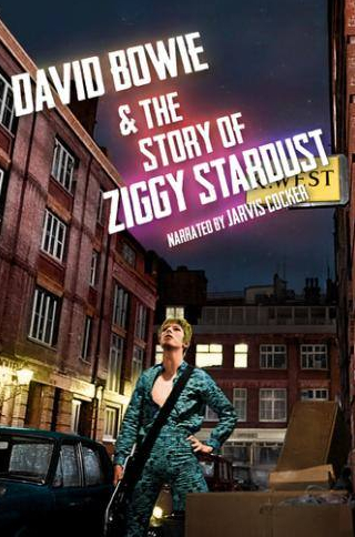Дэвид Боуи и фильм Дэвид Боуи: История Зигги Стардаста (2012)