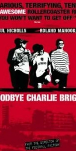Дэнни Дайер и фильм До свидания, Чарли Брайт (2001)