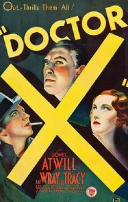 Лайонел Этуилл и фильм Доктор Икс (1932)