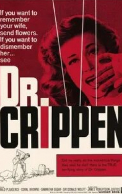 Джеймс Робертсон Джастис и фильм Доктор Криппен (1963)
