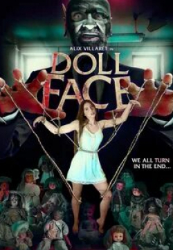 Стивен Пол и фильм Doll Face (2021)