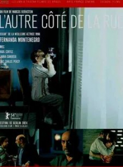 Фернанда Монтенегро и фильм Другая сторона улицы (2004)