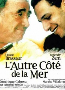 Клод Брассер и фильм Другой берег моря (1997)