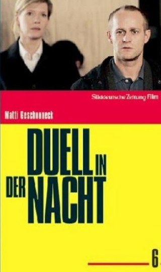 Юрген Фогель и фильм Duell in der Nacht (2007)