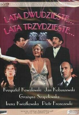 Гражина Шаполовска и фильм Двадцатые... Тридцатые... (1984)