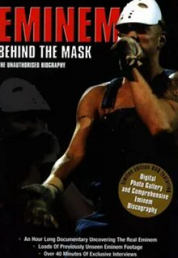 Эминем и фильм Eminem: Behind the Mask (2001)