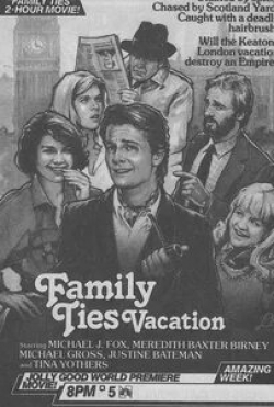 Майкл Гросс и фильм Family Ties Vacation (1985)