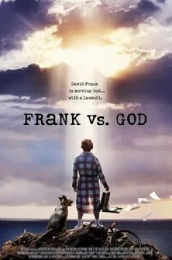 Берн Коэн и фильм Фрэнк против Бога (2014)