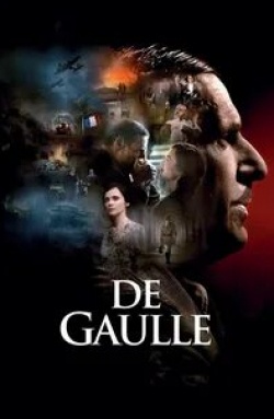 Оливье Гурме и фильм Генерал Де Голль (2020)