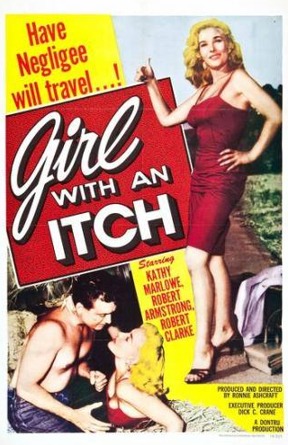 Роберт Армстронг и фильм Girl with an Itch (1958)